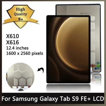 12,4 Дюйма Для Samsung Tab S9 FE + X610 X616 ЖК-дисплей С Сенсорным Экраном В сборе Для Планшета Tab S9 FE Plus SM-X610 SM-X616B