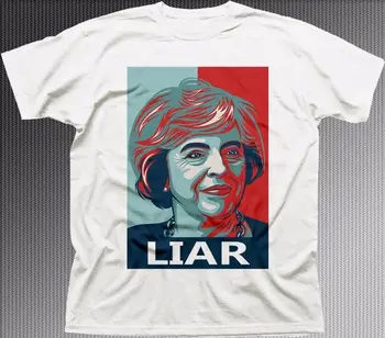 Плакат Терезы Мэй с лжецом, голосование на выборах в Великобритании, консерватор Тори, белая футболка OZ9287 с длинными рукавами